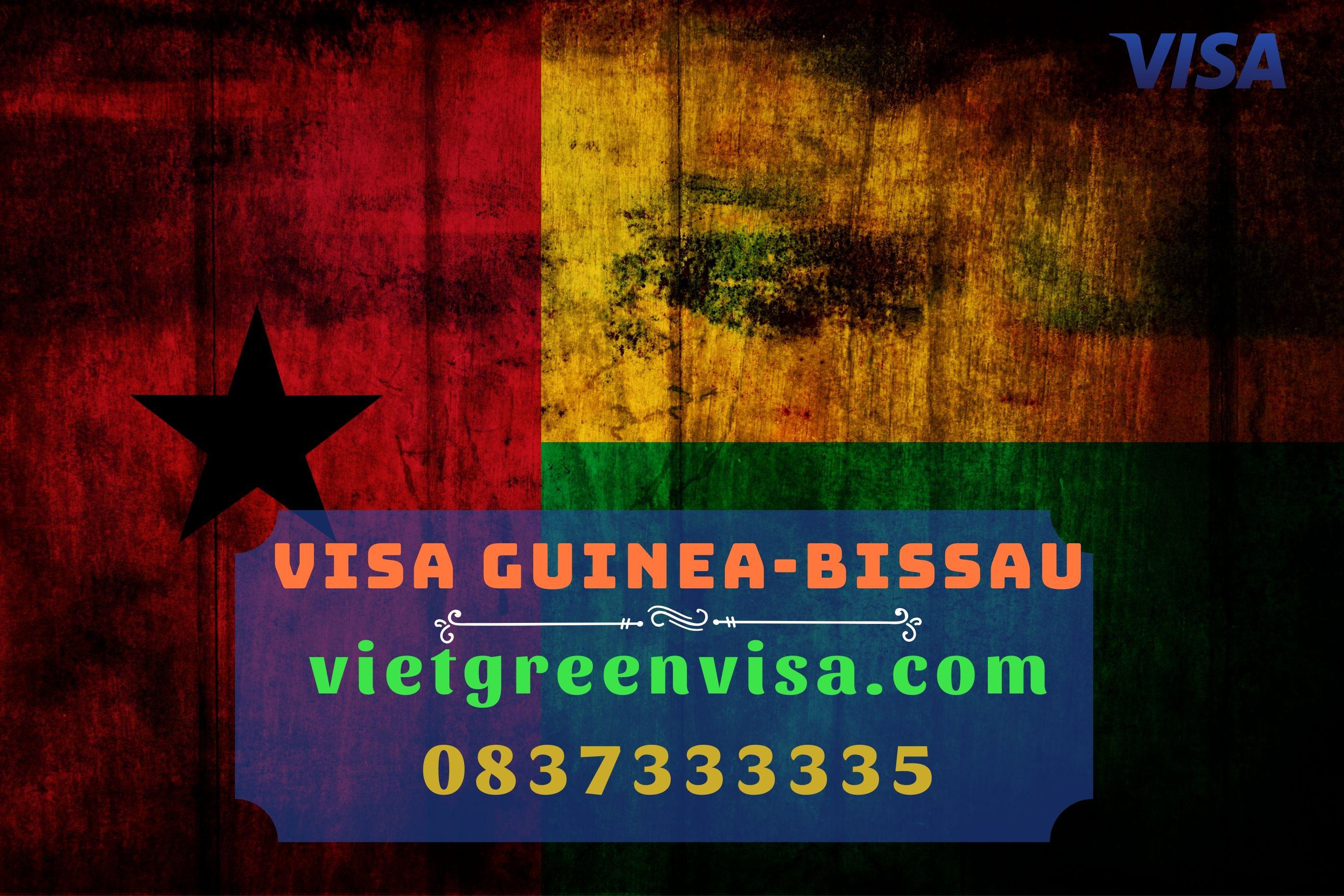 Hướng dẫn làm visa du lịch và công tác Guinea-Bissau dễ dàng