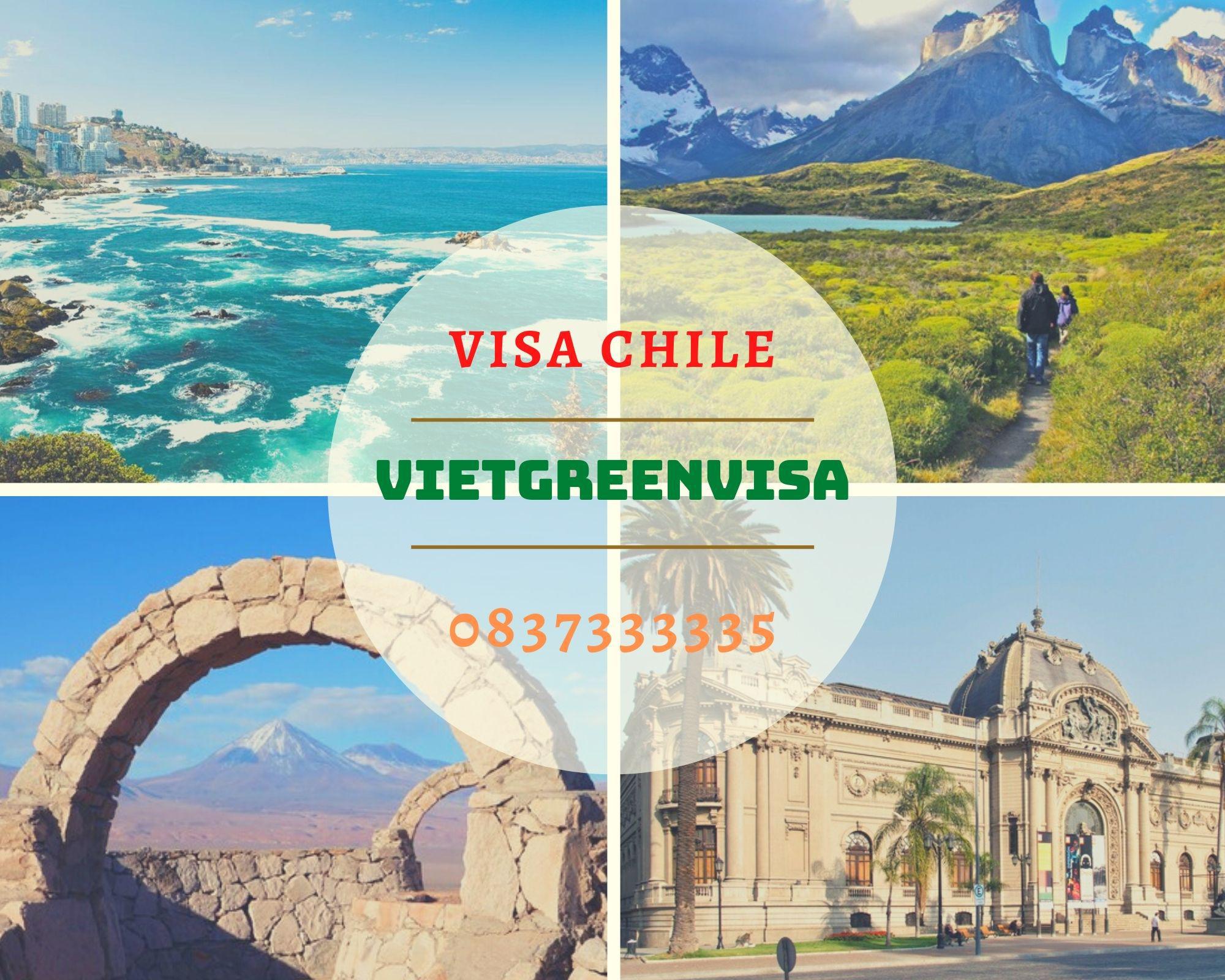 Hướng dẫn xin visa Chile chi tiết dễ dàng