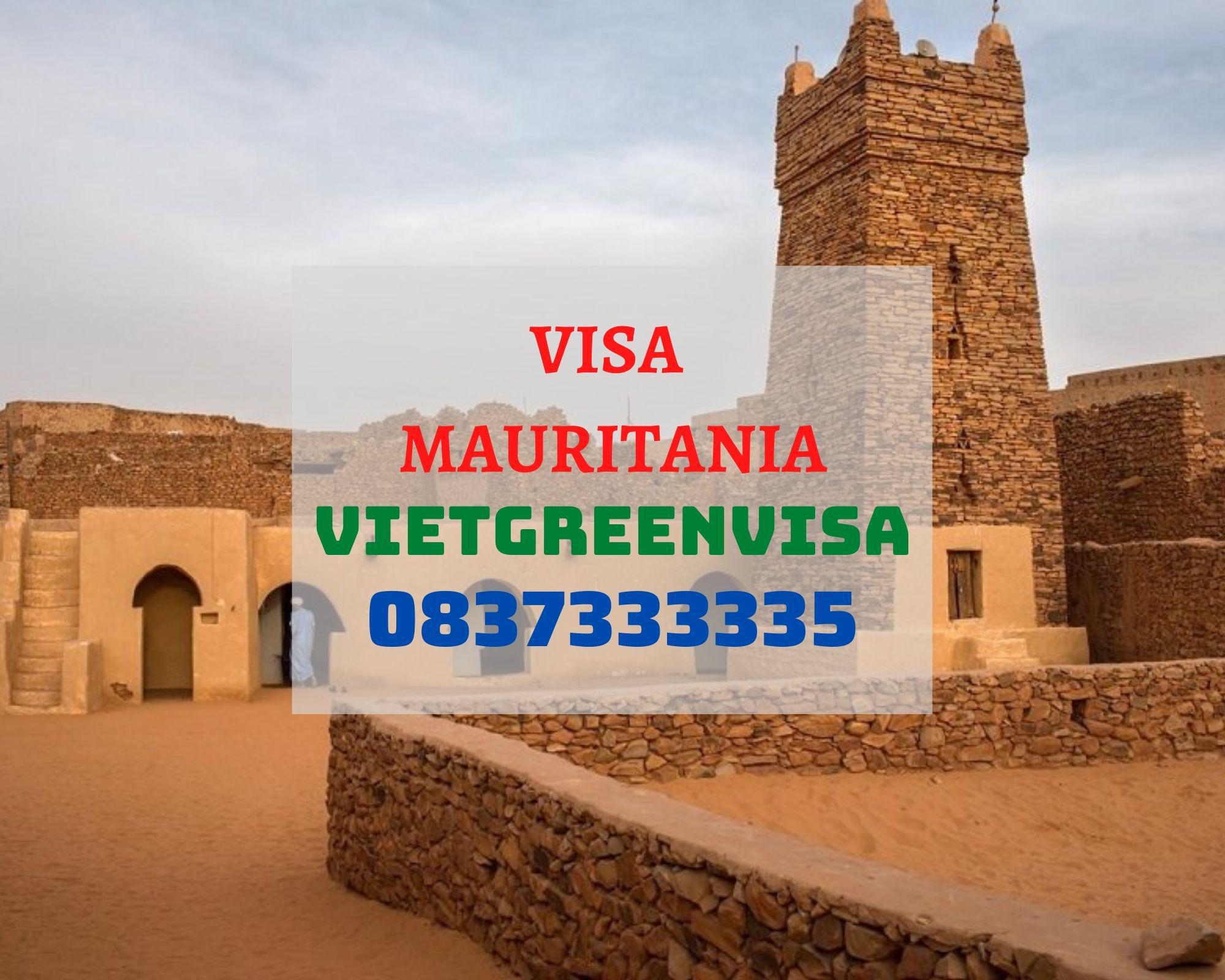Kinh nghiệm làm visa du lịch Mauritania chi tiết