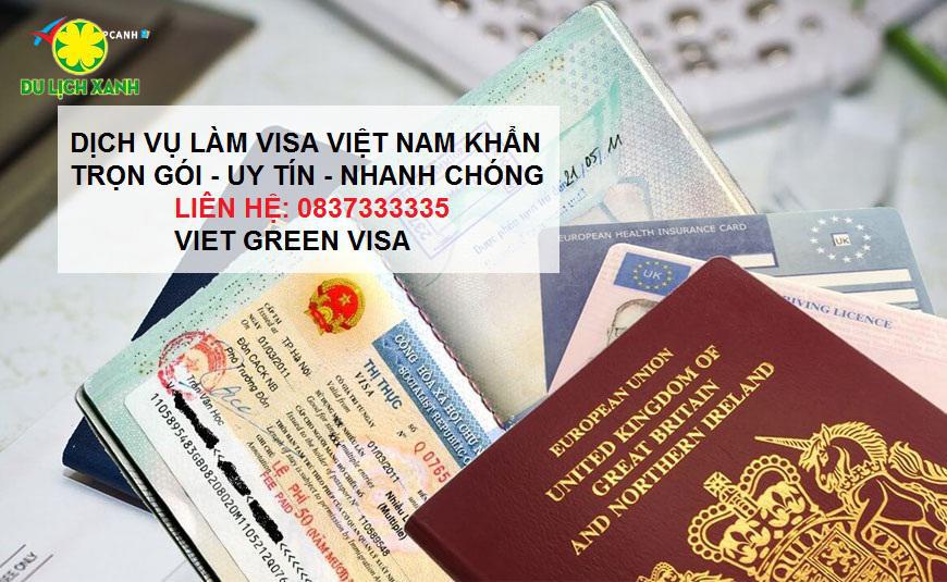 Dịch vụ làm visa Việt Nam khẩn