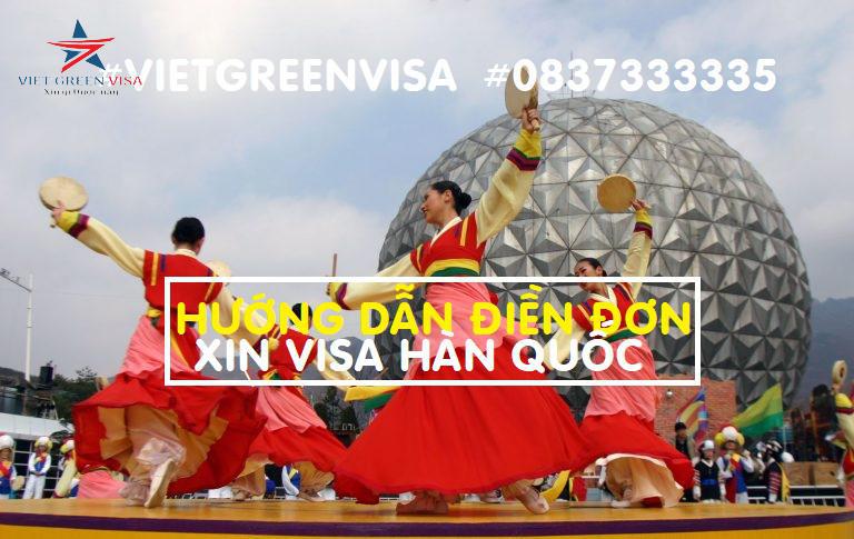 Hướng dẫn điền đơn xin visa Hàn Quốc 2023