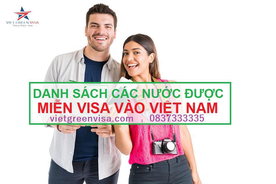 Danh sách các nước được miễn thị thực Việt Nam cập nhật