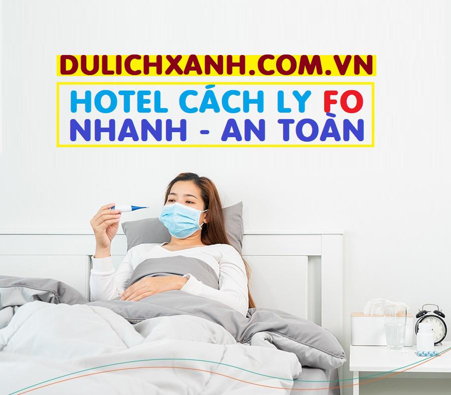 Danh sách khách san được cách ly F0 tại Hồ Chí Minh