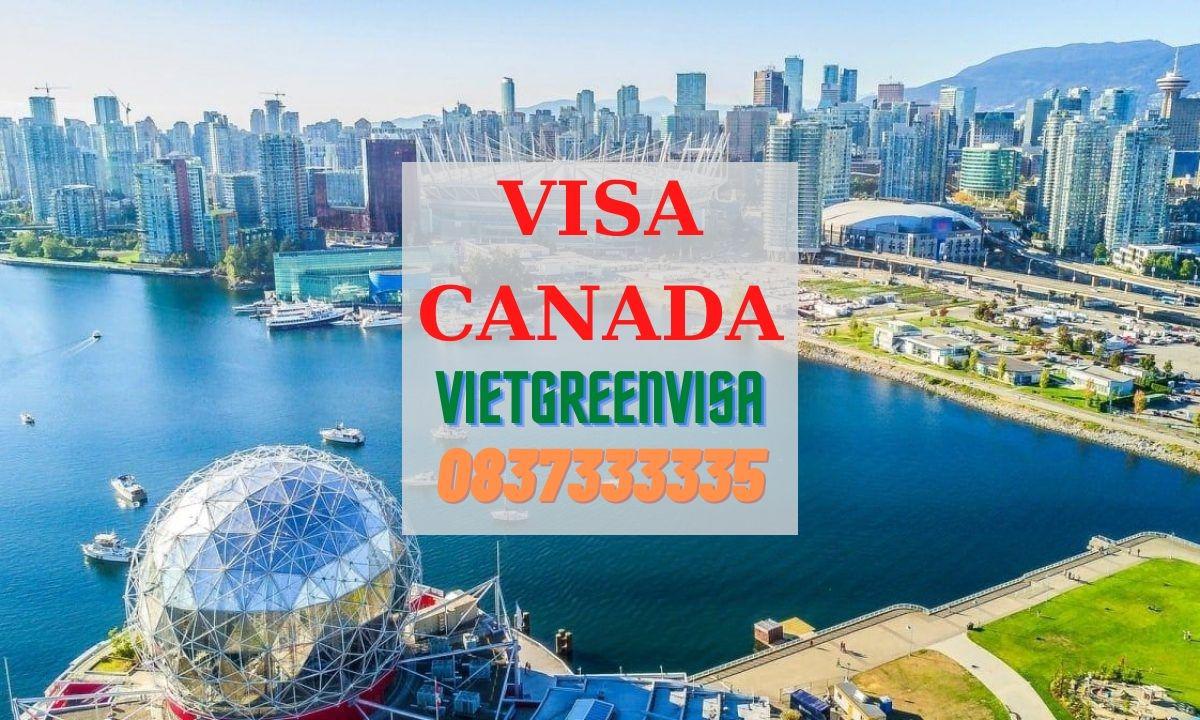 Cẩm nang quý giá khi xin visa Canada nhanh và dễ dàng