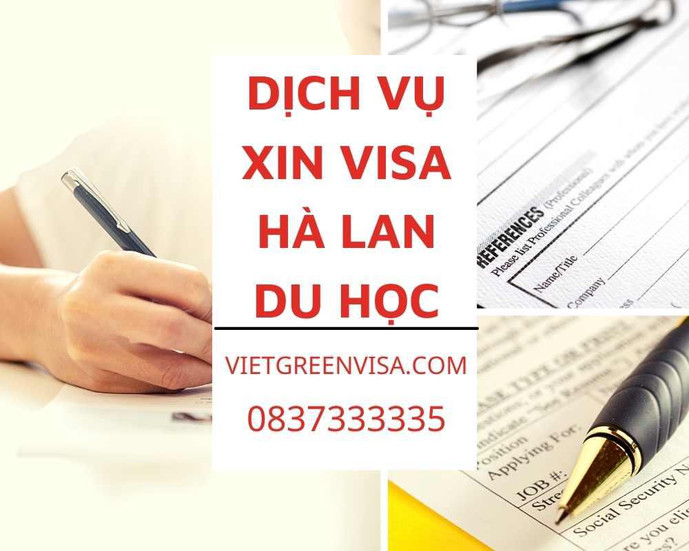 Dịch vụ visa du học đại học tại Hà Lan nhanh chóng