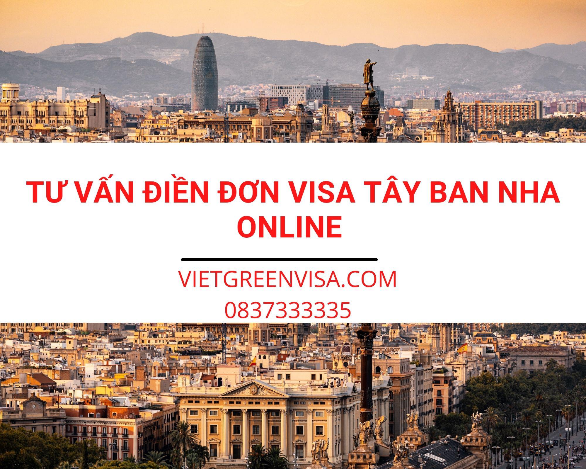 Hỗ trợ điền đơn visa Tây Ban Nha online nhanh