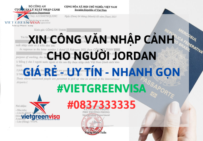 Dịch vụ xin công văn nhập cảnh Việt Nam cho người Jordan