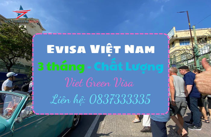 Dịch vụ Evisa Việt Nam 3 tháng cho người quốc tịch Aruba