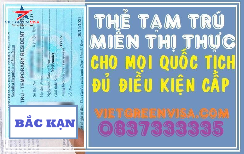 Dịch vụ làm thẻ tạm trú cho người nước ngoài tại Bắc Kạn