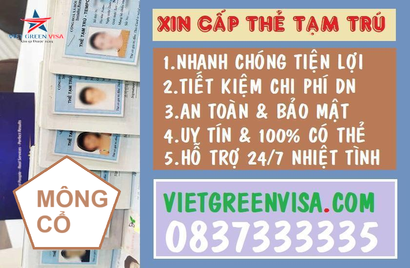 Dịch vụ làm thẻ tạm trú cho người Mông Cổ tại Việt Nam