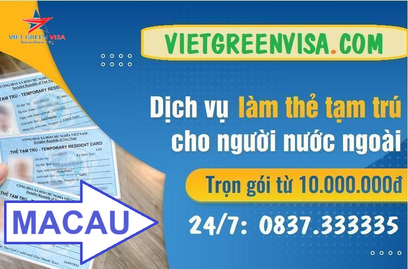 Dịch vụ làm thẻ tạm trú cho người nước ngoài tại Macau