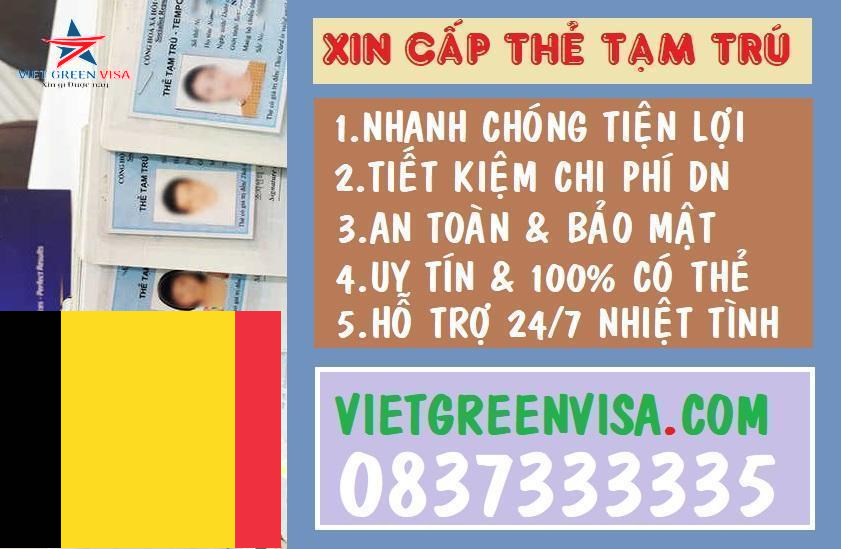 Dịch vụ làm thẻ tạm trú cho người Bỉ tại Việt Nam