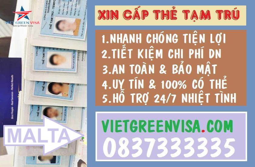 Dịch vụ làm thẻ tạm trú cho người Malta tại Việt Nam