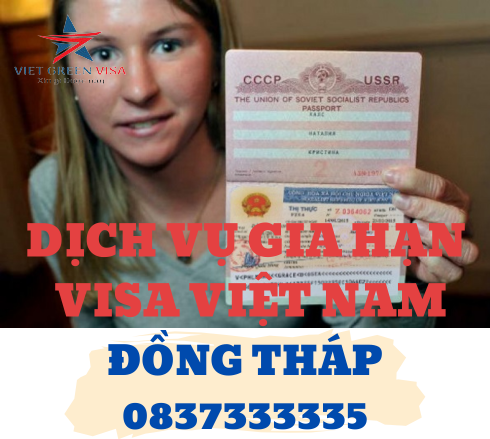 Dịch vụ gia hạn visa Việt Nam tại Đồng Tháp