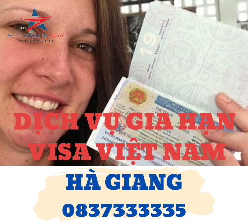 Dịch vụ gia hạn visa Việt Nam tại Hà Giang