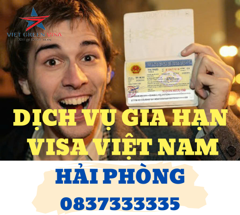 Dịch vụ gia hạn visa Việt Nam tại Hải Phòng uy tín