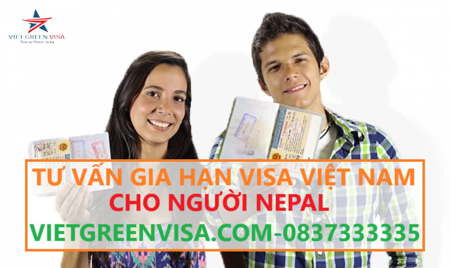 Gia hạn visa Việt Nam cho người Nepal