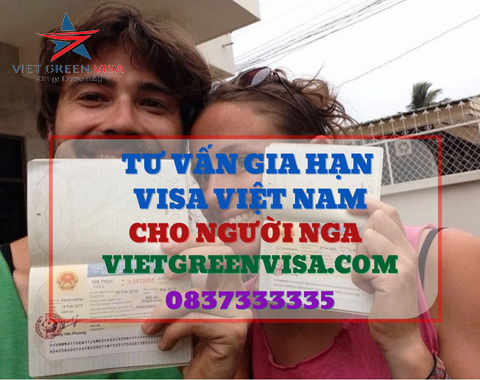 Gia hạn visa Việt Nam cho người Nga