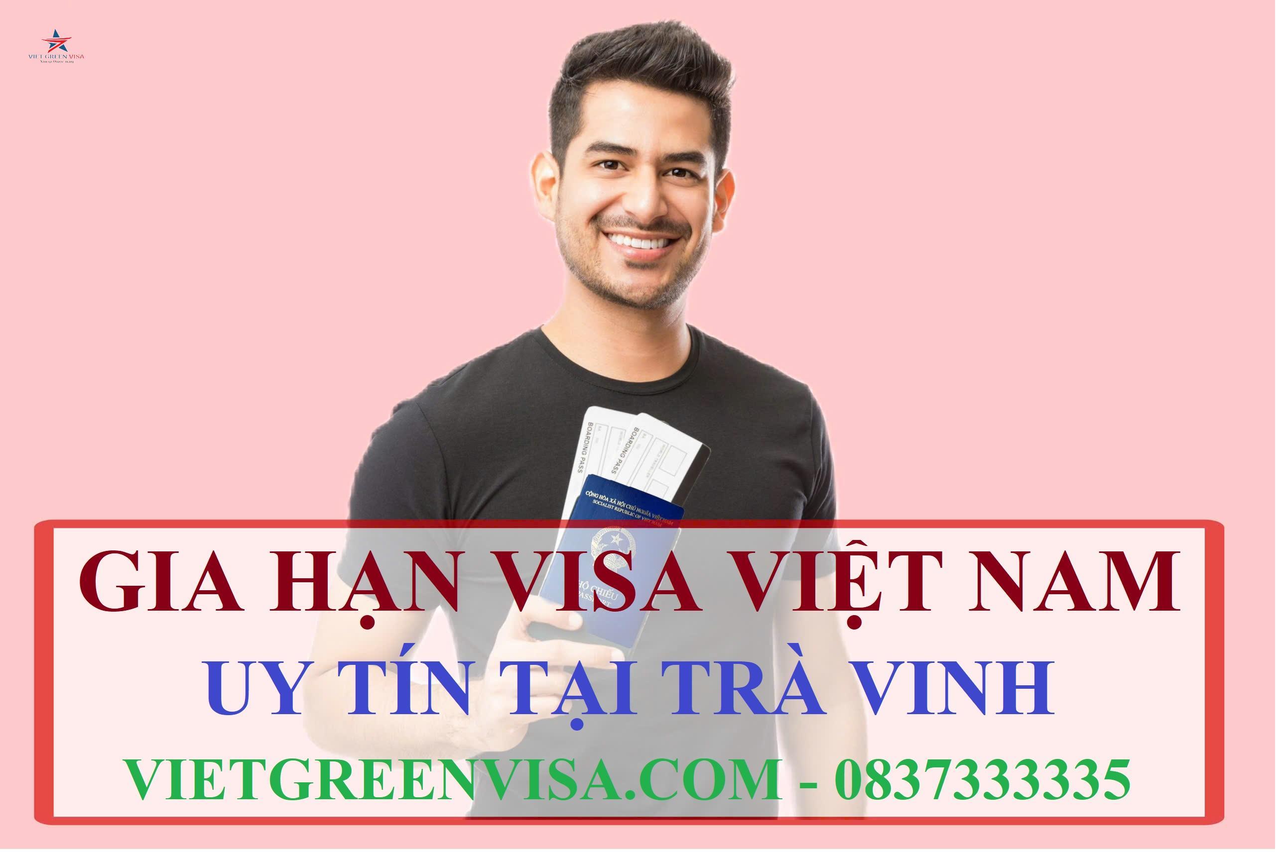 Dịch vụ gia hạn visa Việt Nam tại Trà Vinh