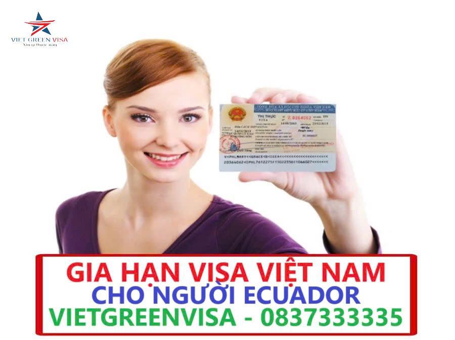 Gia hạn visa Việt Nam cho người Ecuador uy tín