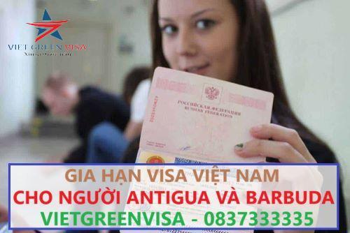 Gia hạn visa Việt Nam cho người Antigua và Barbuda