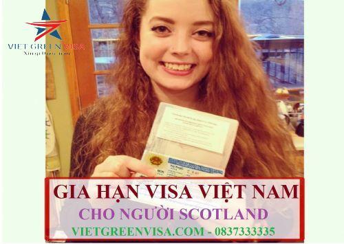 Gia hạn visa Việt Nam cho người Scotland uy tín