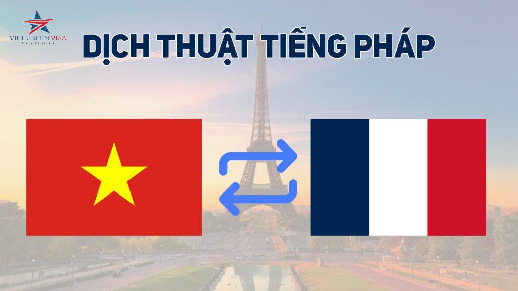 Bảng giá Dịch thuật Công chứng Tiếng Pháp