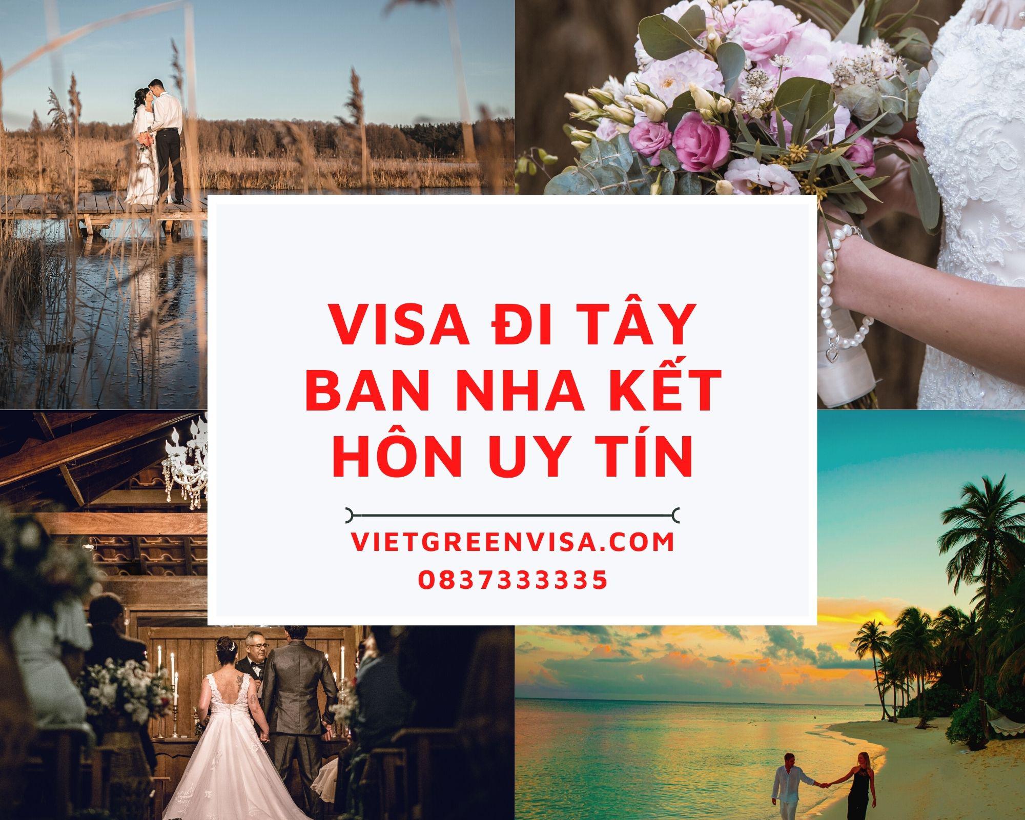 Xin visa đi Tây Ban Nha kết hôn uy tín | Vietgreenvisa