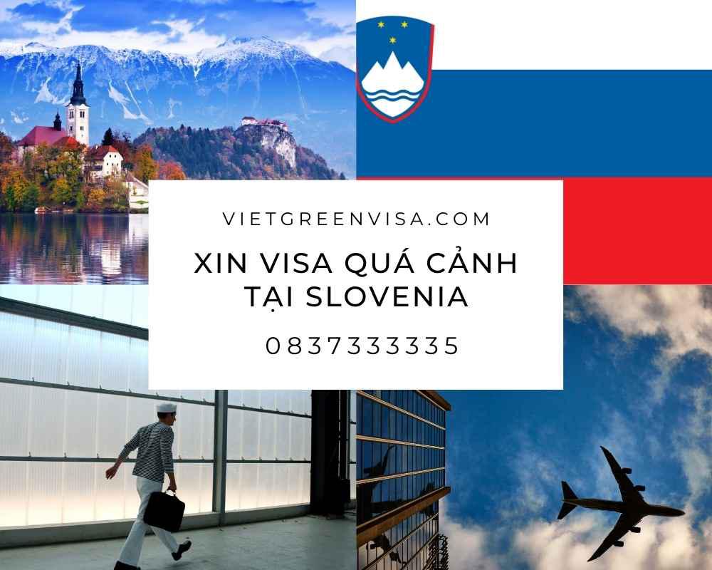 Làm visa quá cảnh qua Slovenia, visa Slovenia transit uy tín