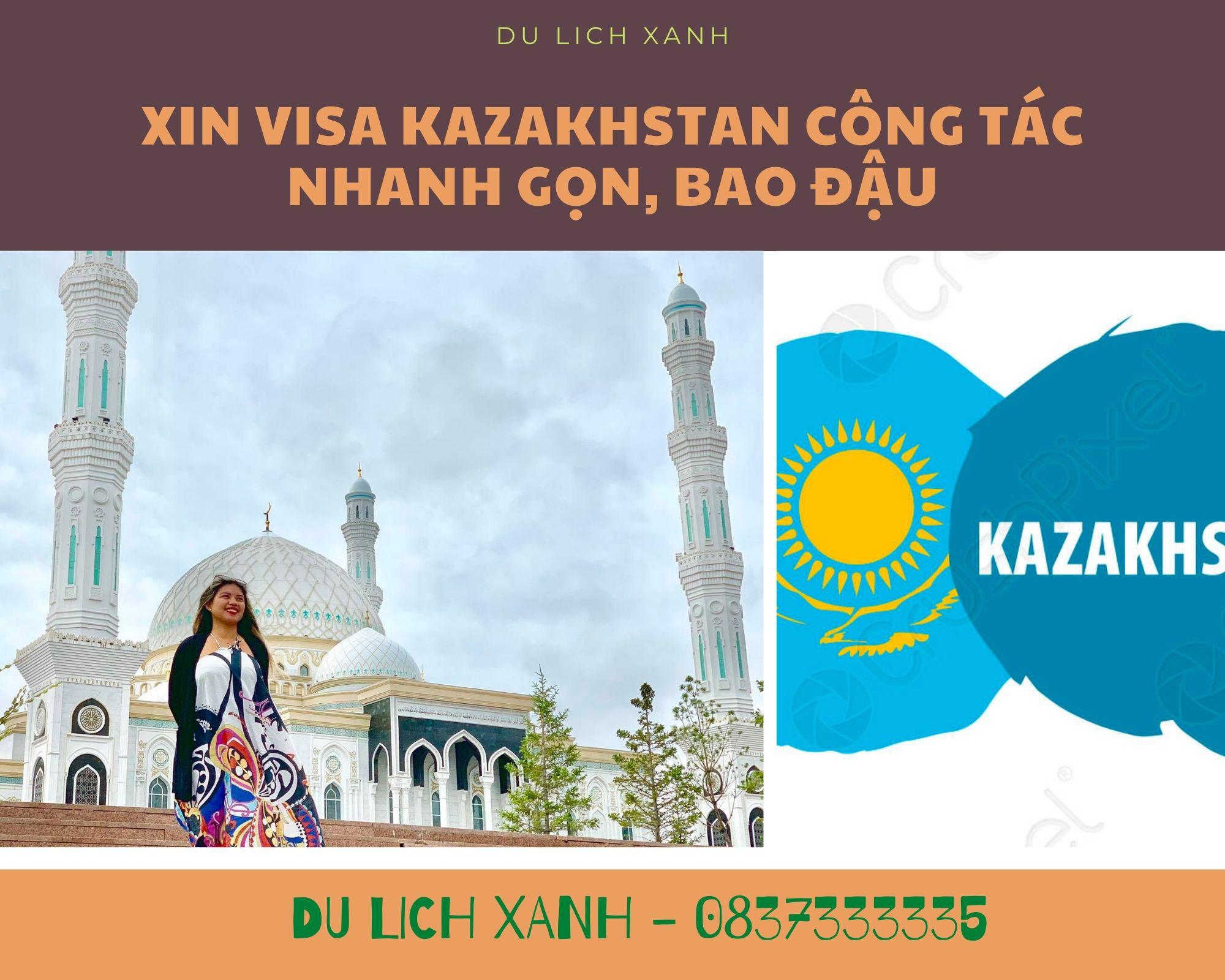 Xin Visa Kazakhstan công tác nhanh gọn, bao đậu