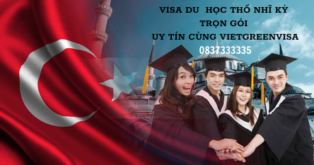 Dịch vụ làm visa du học Thổ Nhĩ Kỳ, Visa Thỗ Nhĩ kỳ đi học tiếng, học đại học 