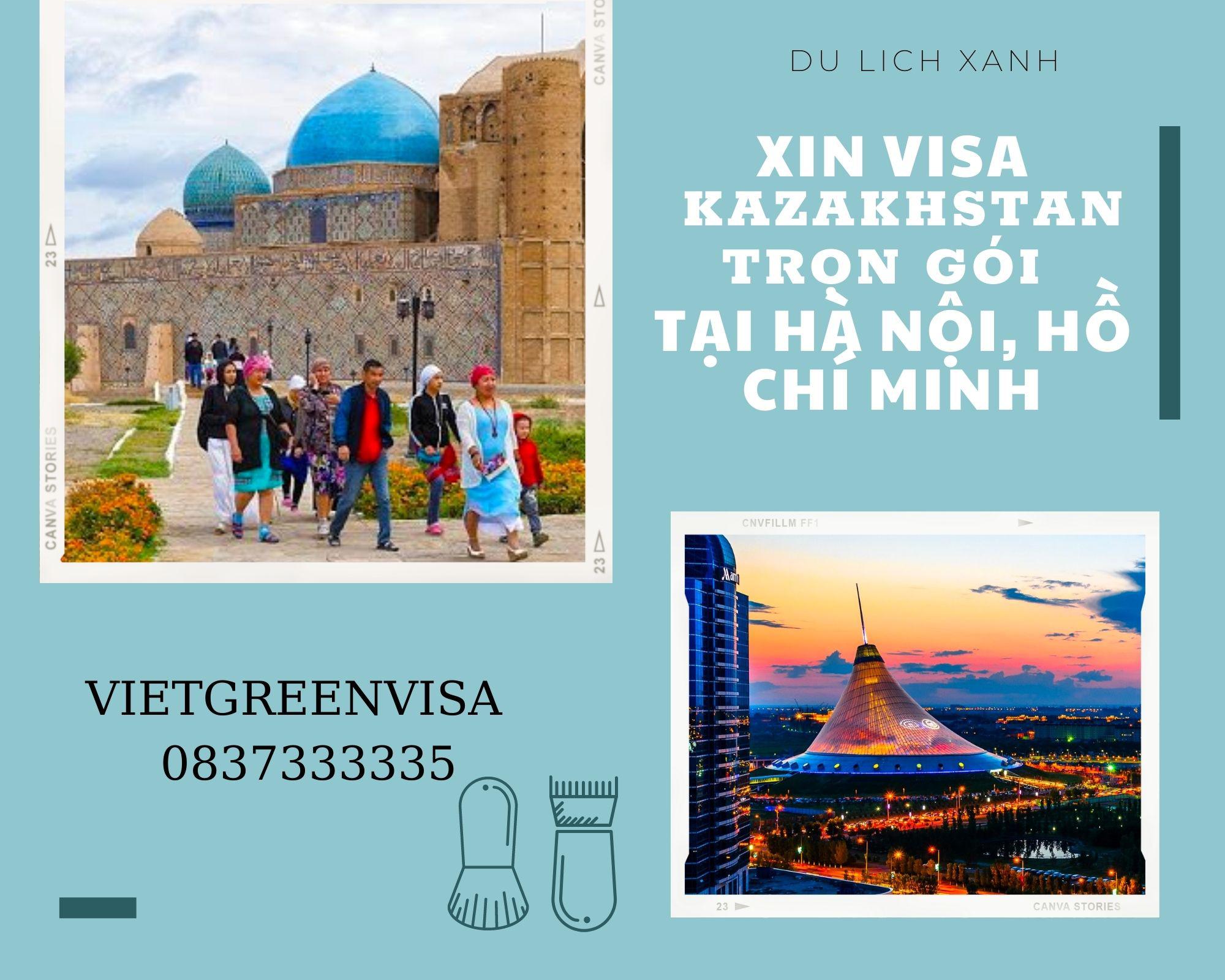 Xin Visa Kazakhstan trọn gói tại Hà Nội, Hồ Chí Minh