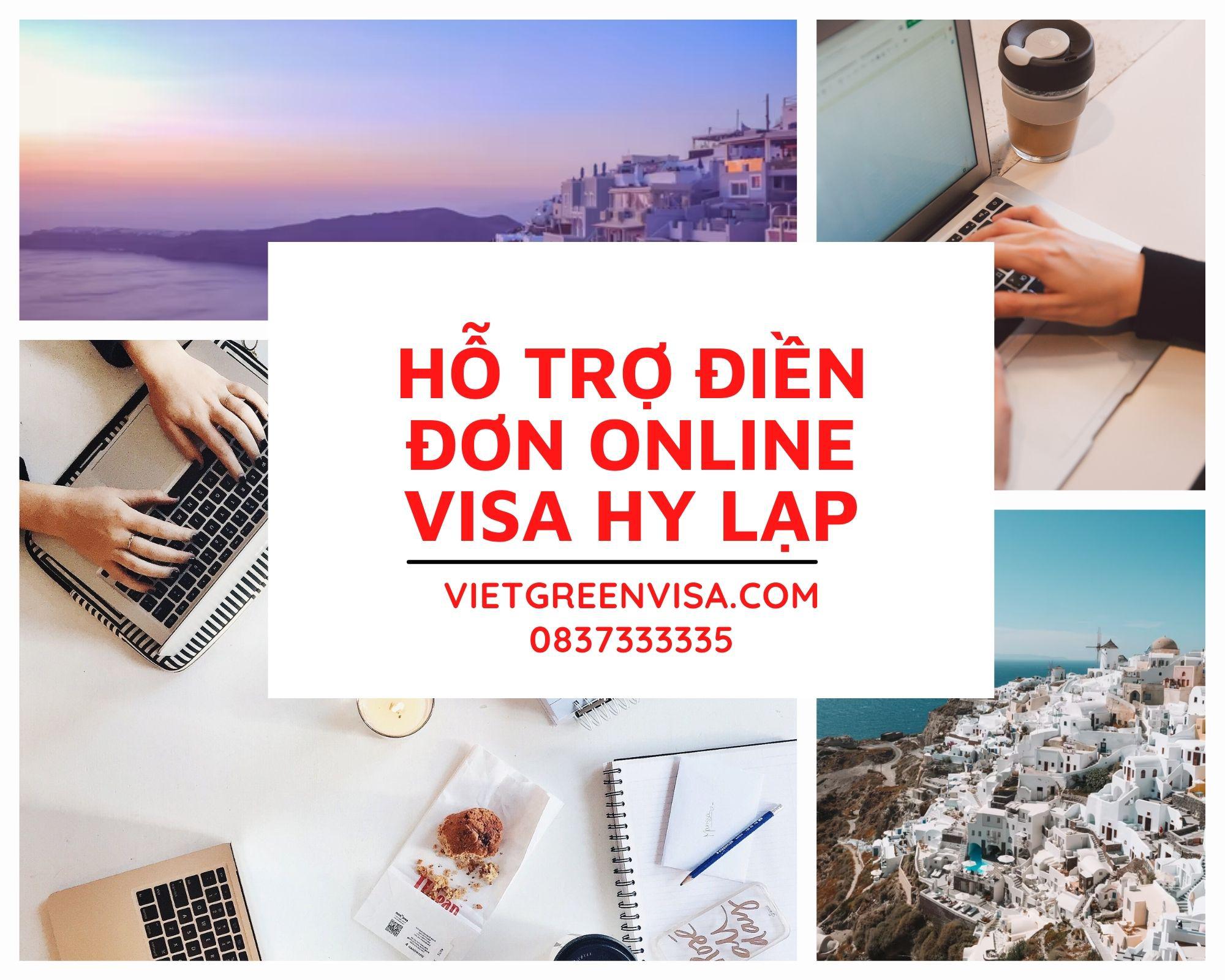 Tư vấn điền đơn visa Hy Lạp online chuyên nghiệp