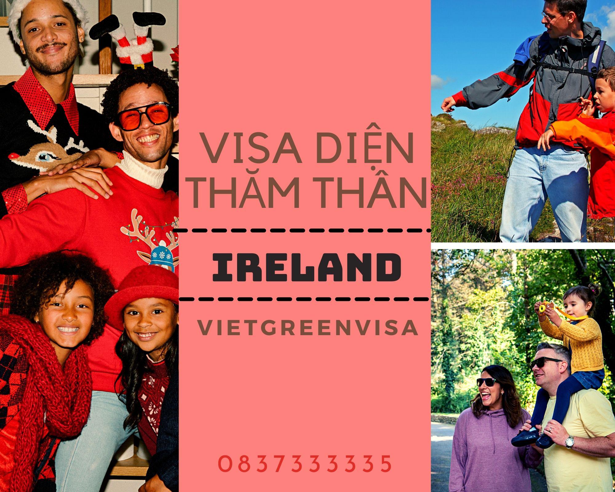 Xin visa đi Ireland diện thăm thân uy tín | Viet Green Visa