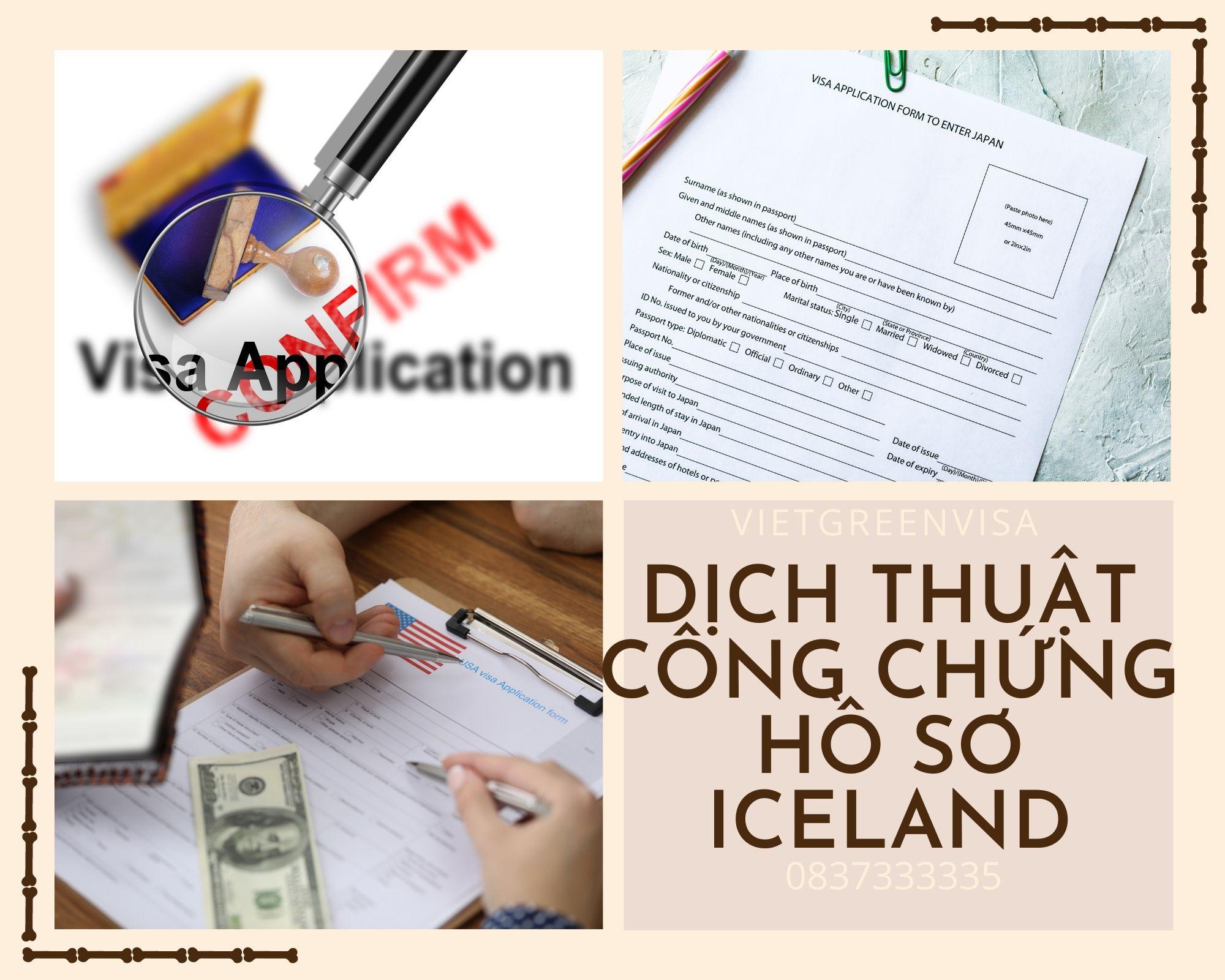 Tư vấn dịch thuật công chứng hồ sơ visa du lịch, du học Iceland