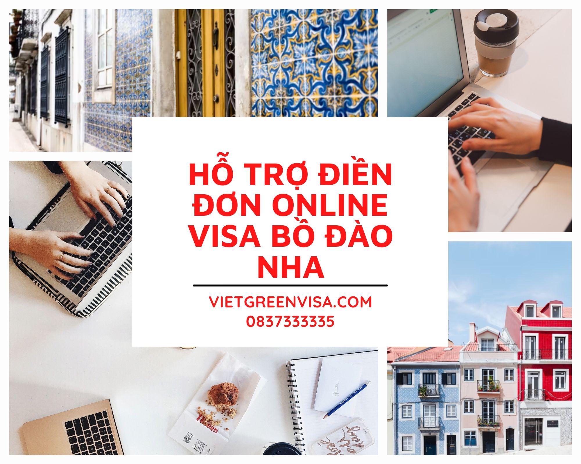 Hỗ trợ điền đơn visa Bồ Đào Nha online nhanh