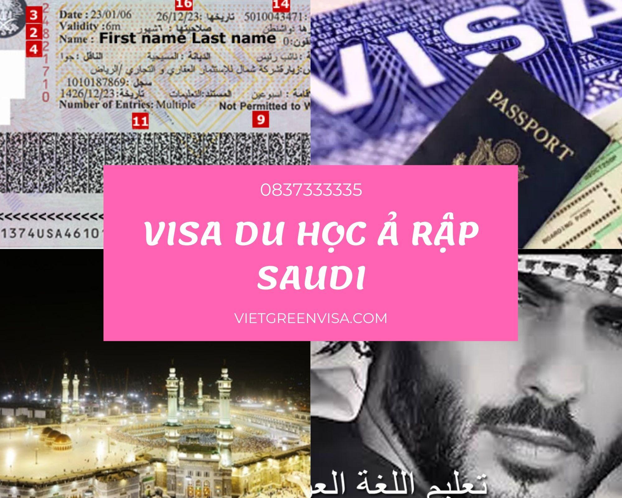 Dịch vụ làm visa du học Ả Rập Saudi, Visa Ả Rập Saudi đi học tiếng, học đại học 