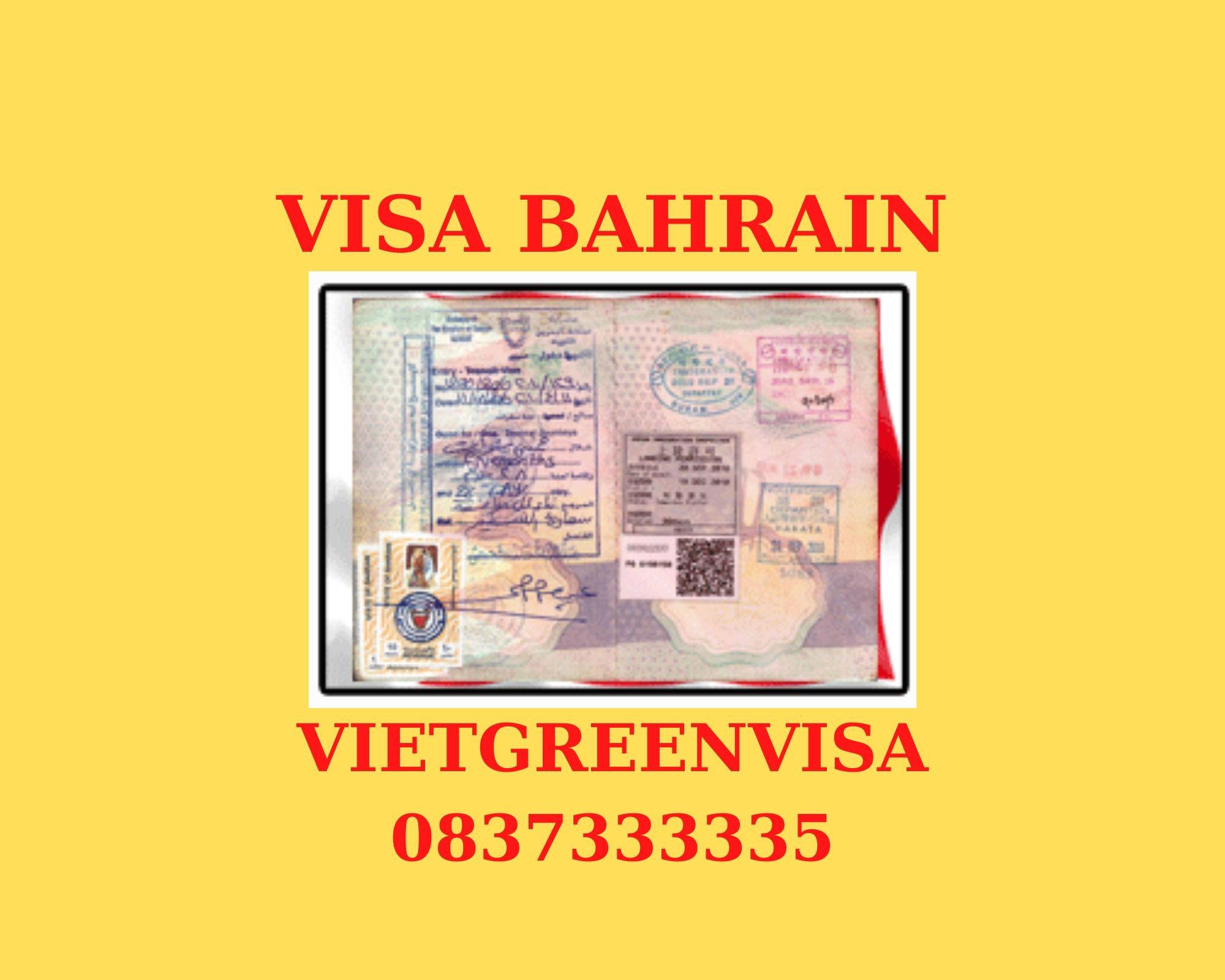 Dịch vụ visa Bahrain lưu trú 30 ngày tại Hà Nội, TP HCM