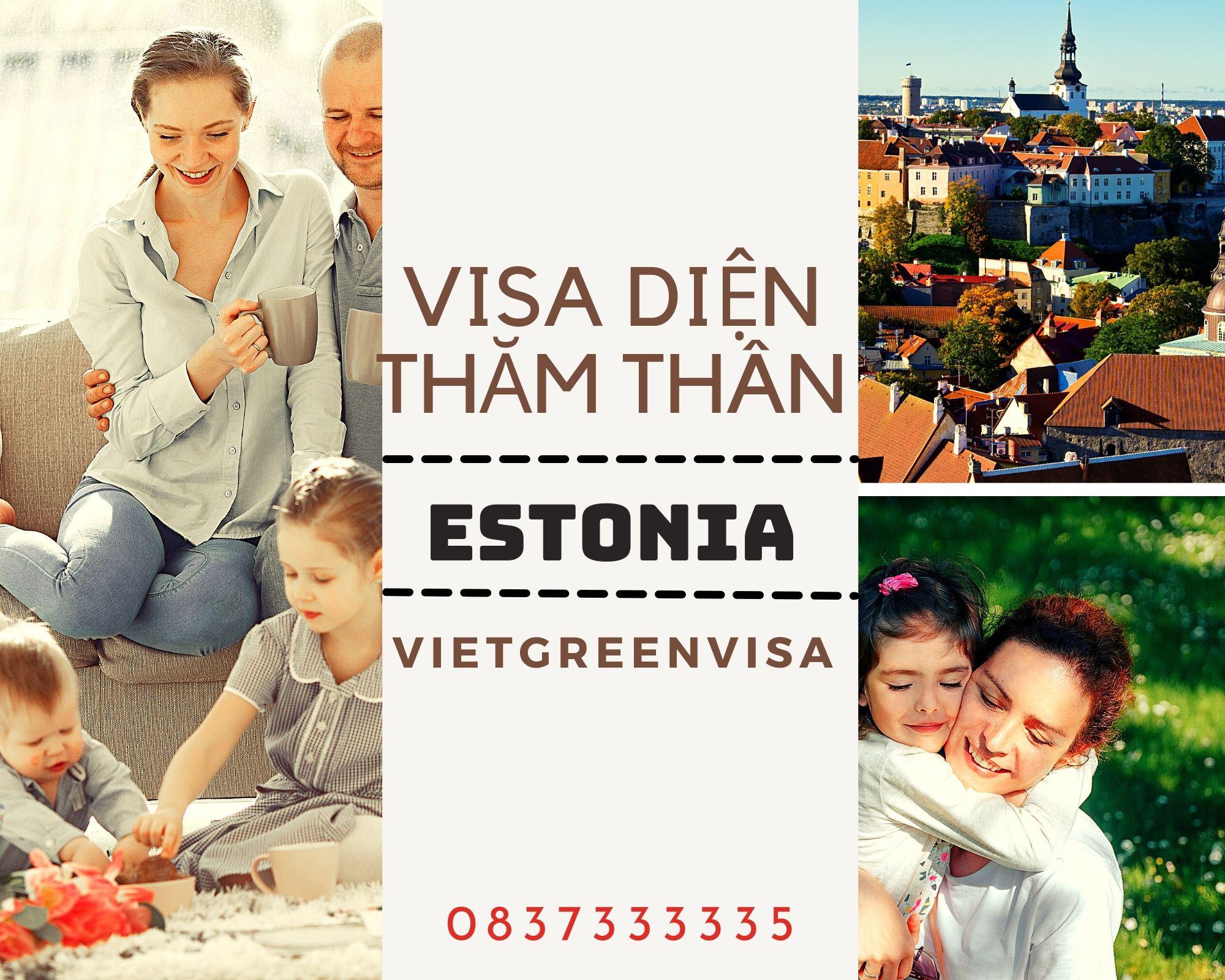 Gói dịch vụ tư vấn visa Estonia thăm thân trọn gói