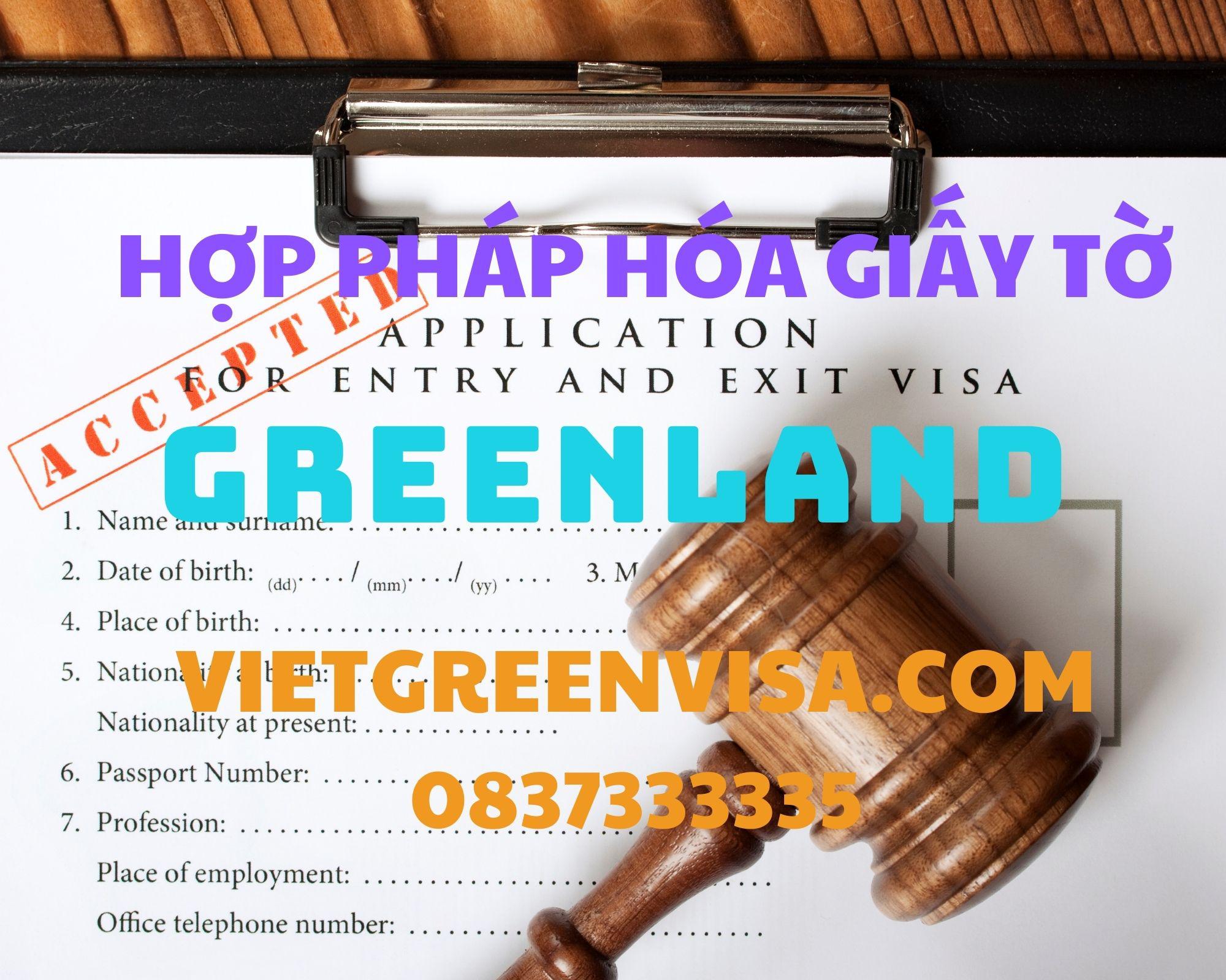 Hợp pháp hoá Lãnh sự giấy tờ sử dụng tại Greenland
