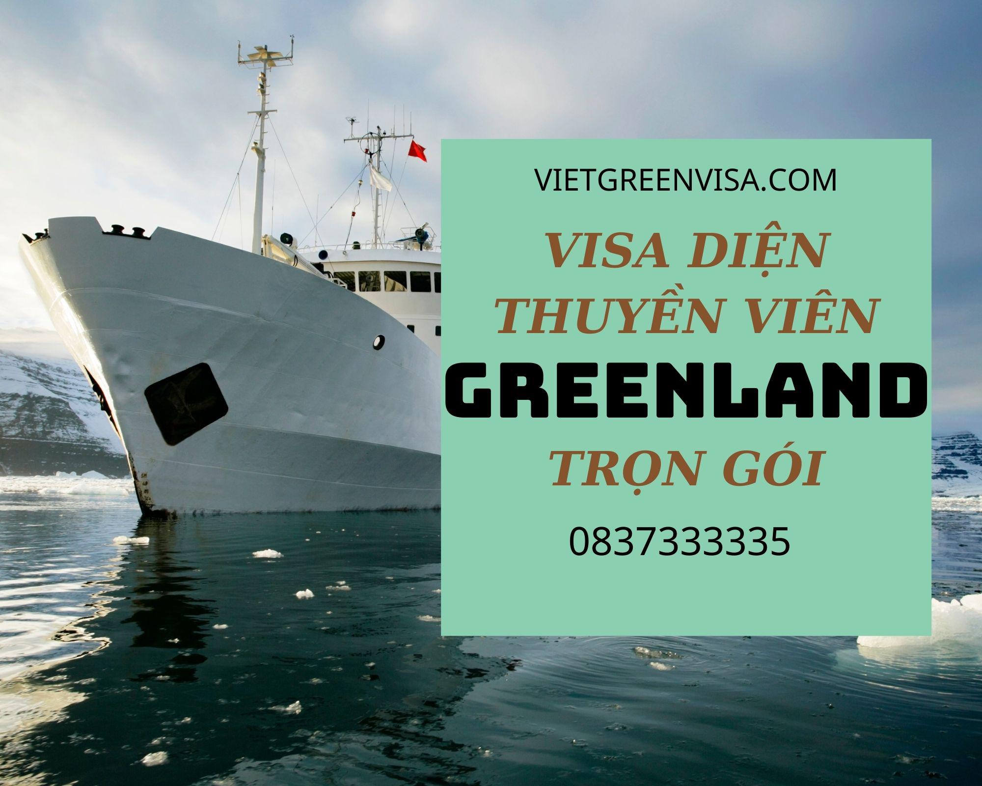 Xin visa Greenland diện thuyền viên, cho đoàn thuỷ thủ