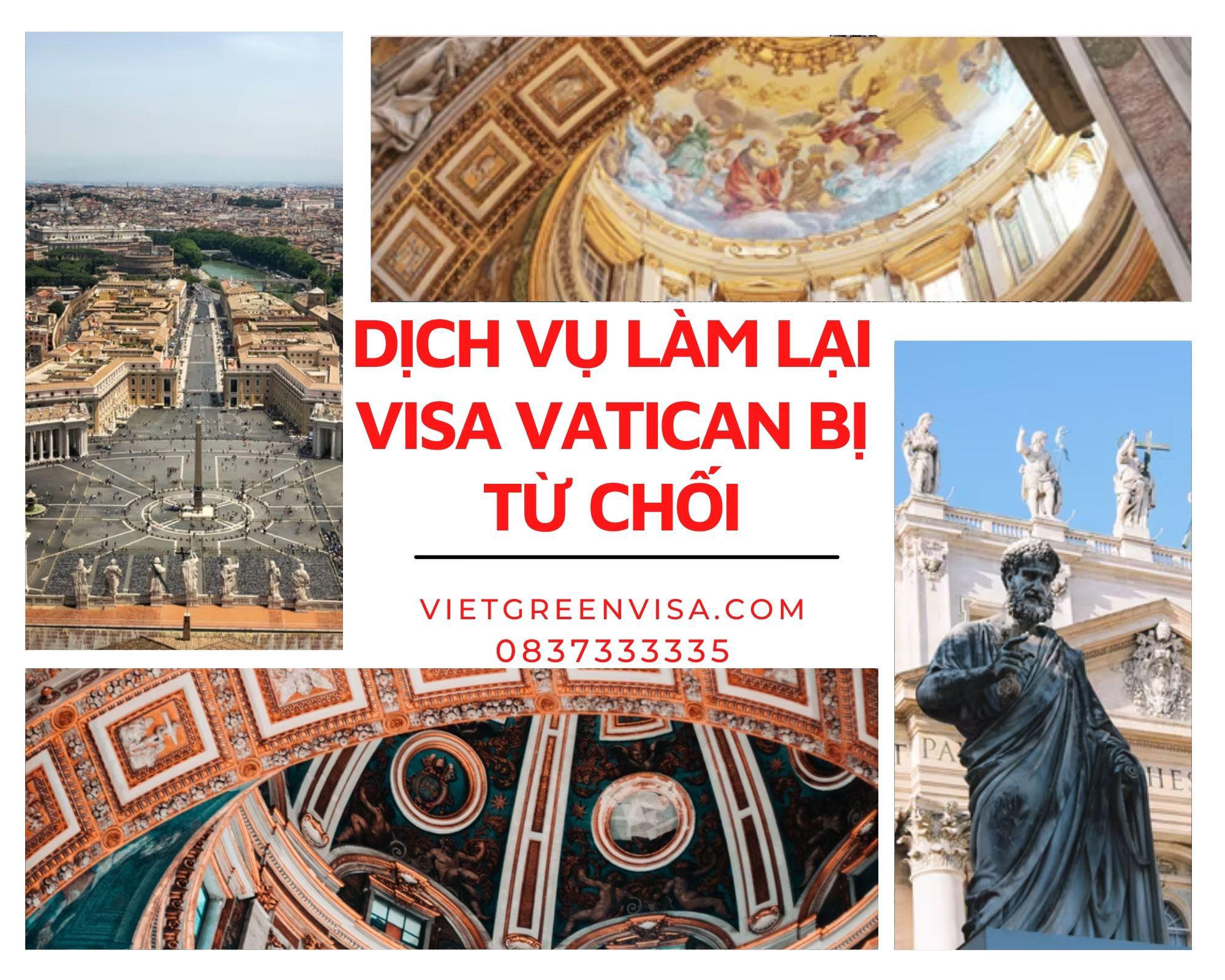 Xử lý visa Vatican bị từ chối trọn gói