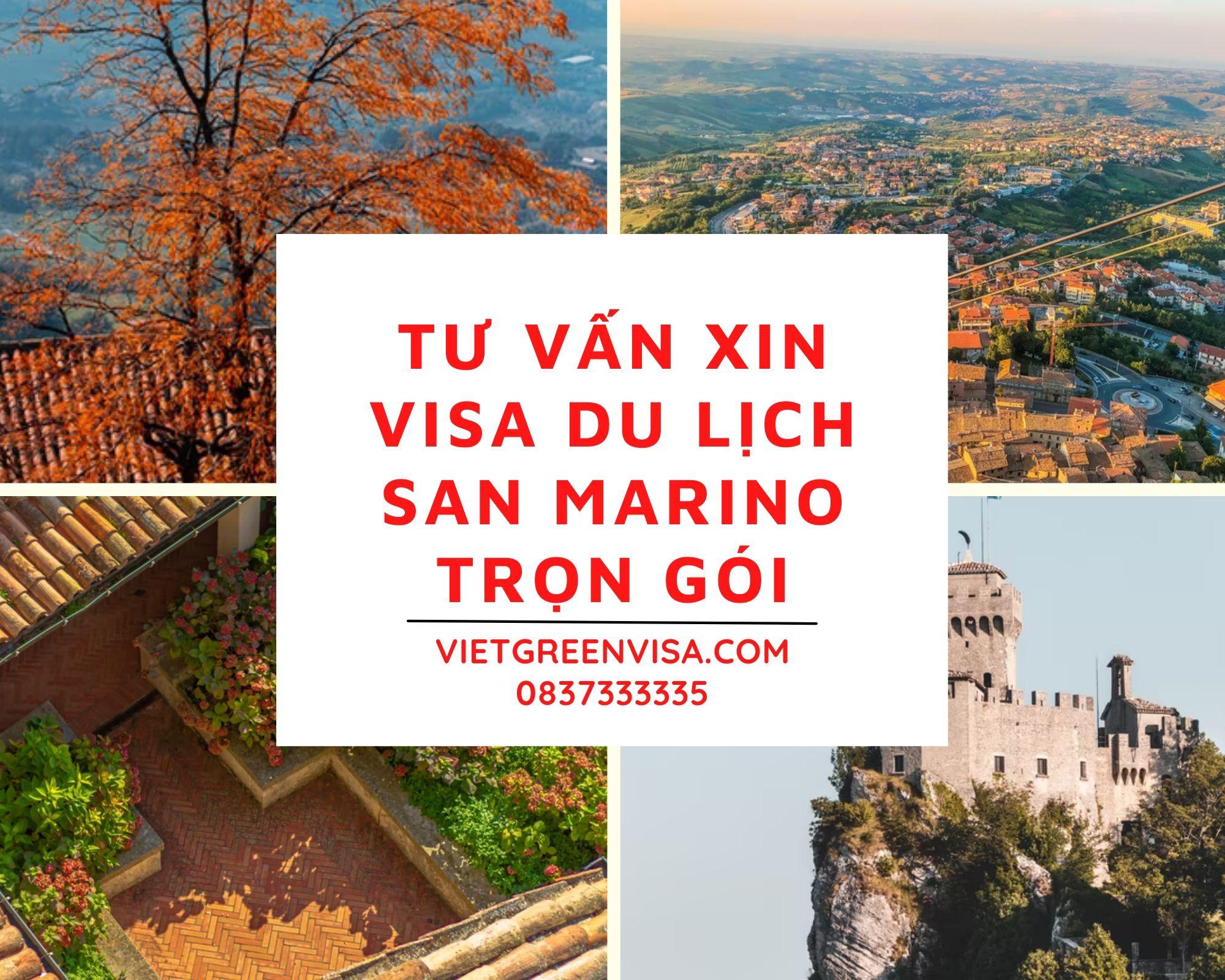 Tư vấn xin visa đi du lịch San Marino trọn gói
