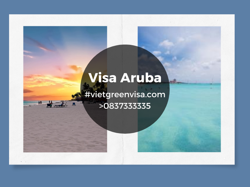 Dịch vụ xin Visa sang Aruba tổ chức đám cưới, kết hôn