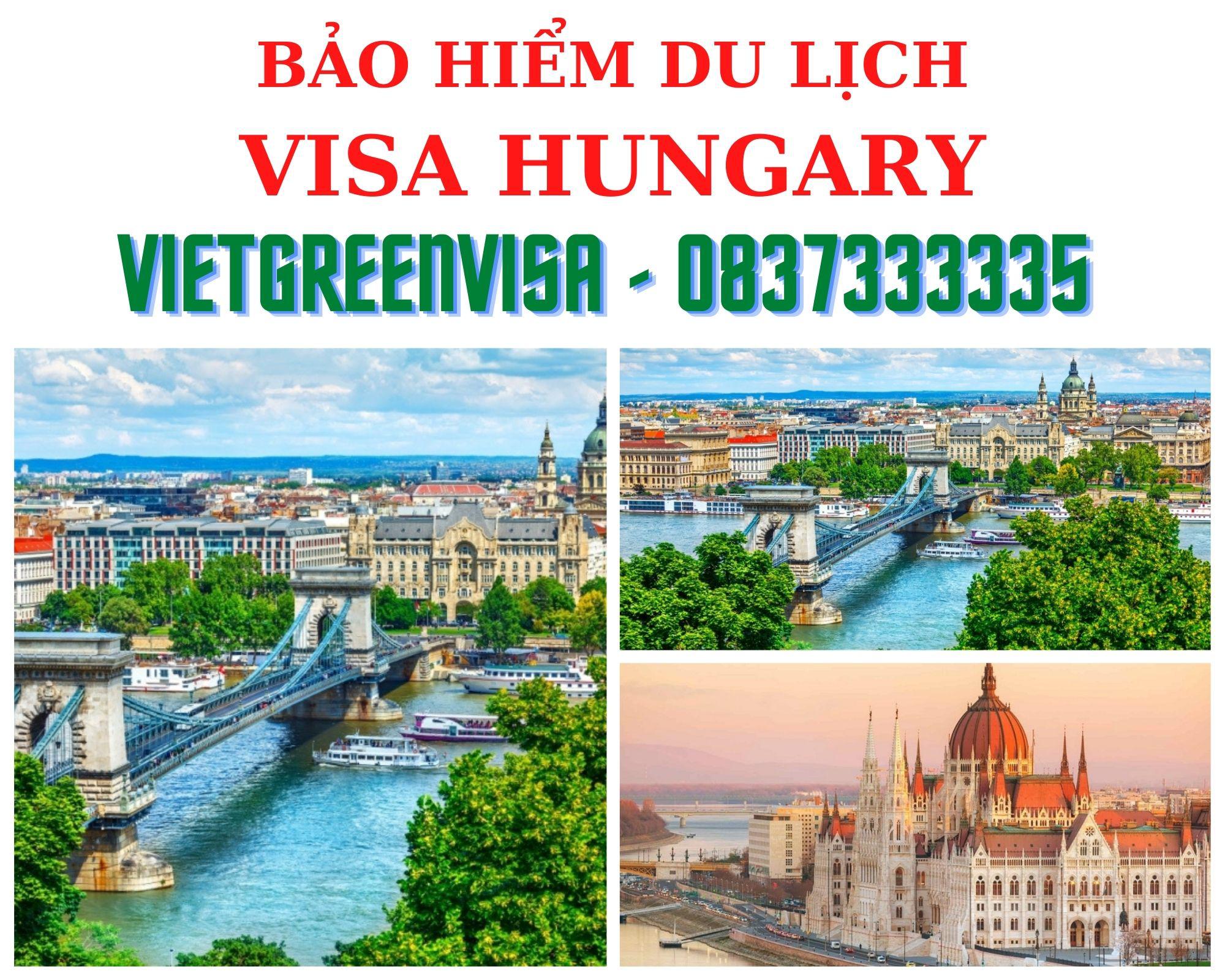 Dịch vụ bảo hiểm du lịch xin visa Hungary giá tốt nhất