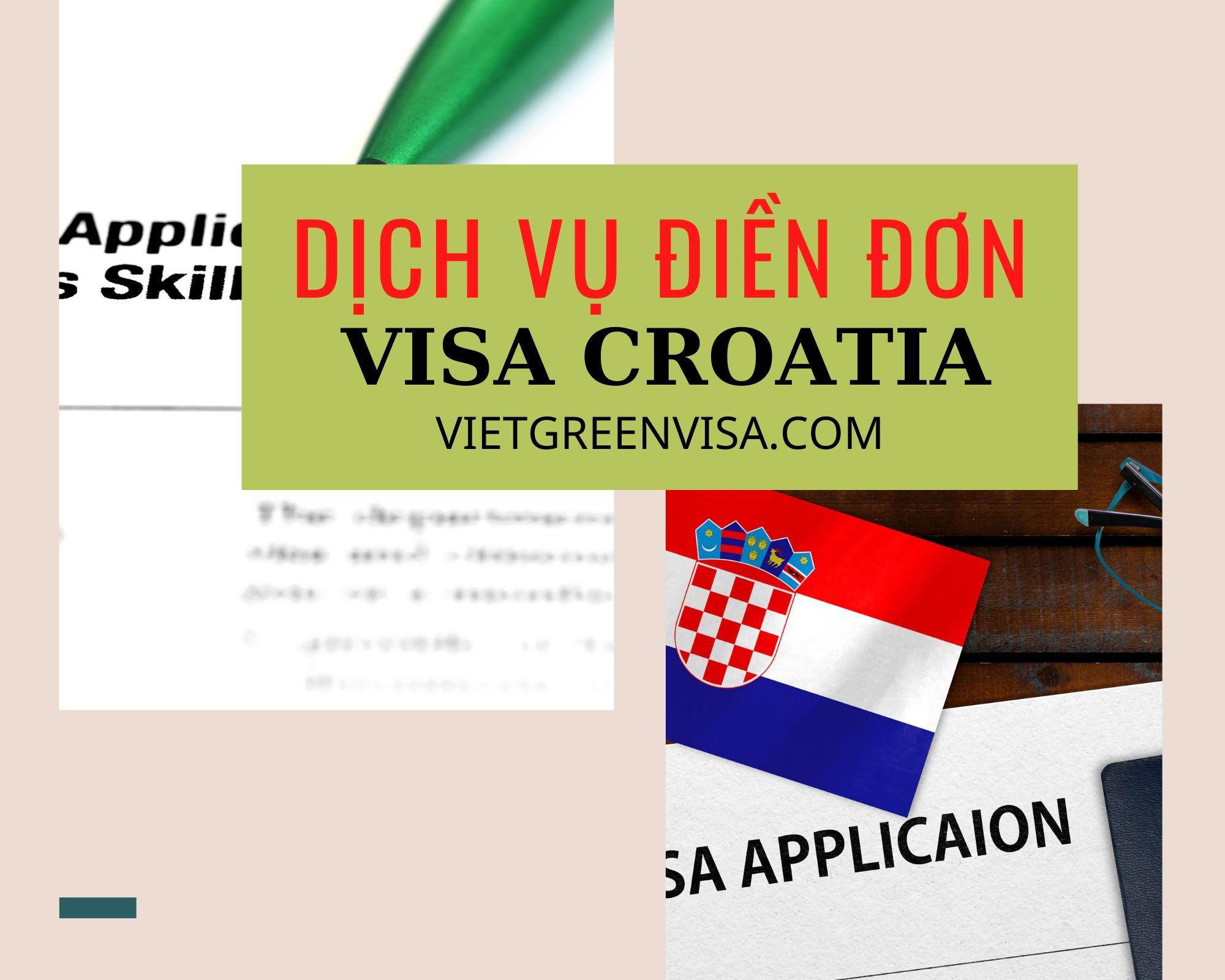 Dịch vụ điền đơn visa Croatia online nhanh gọn
