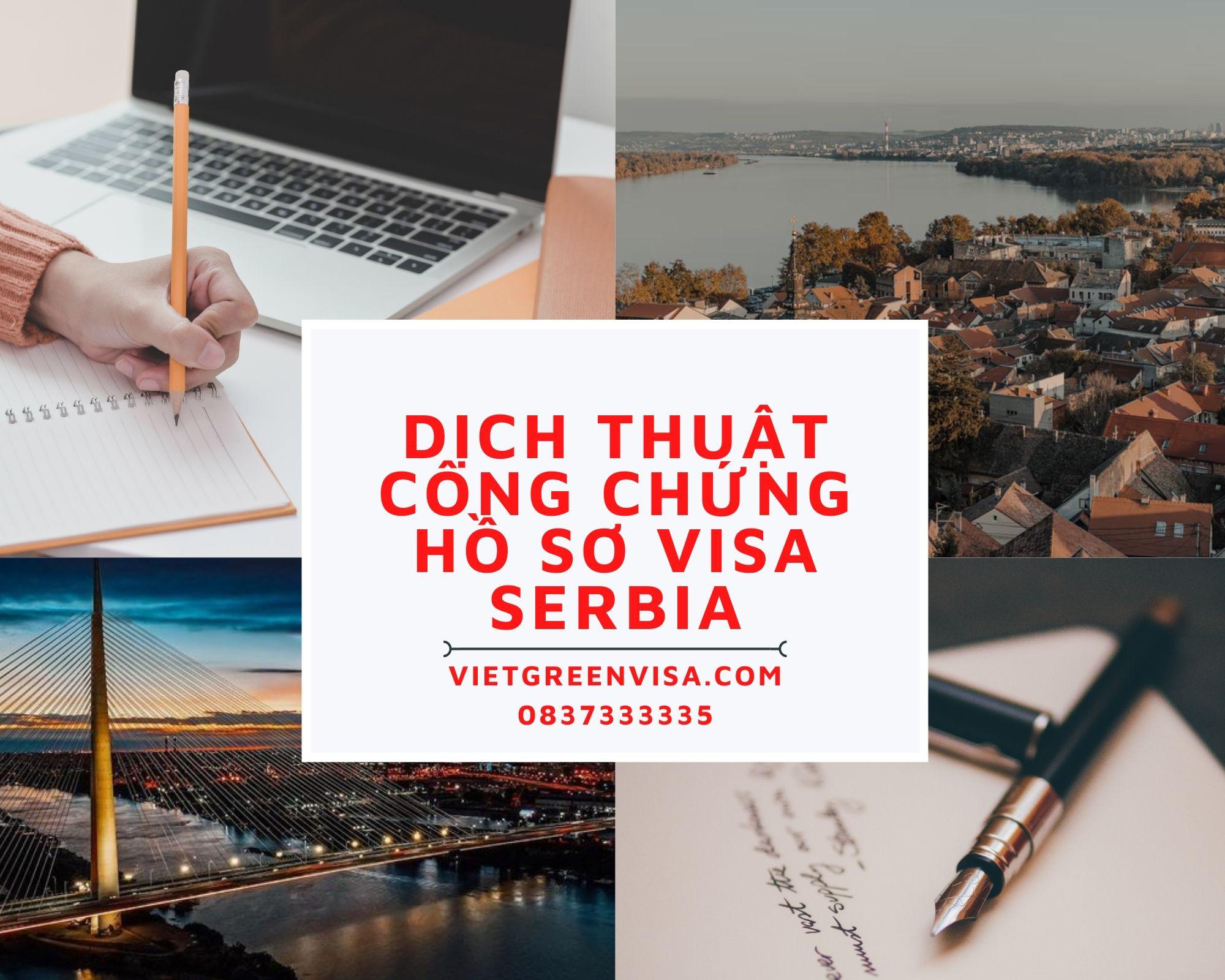 Dịch thuật công chứng hồ sơ visa du lịch, du học Serbia trọn gói