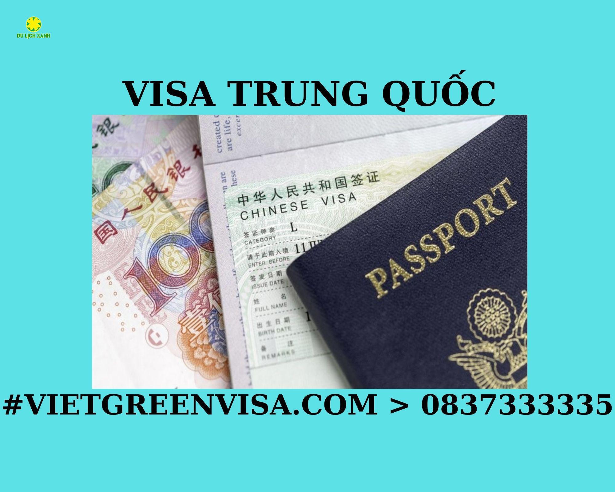 Dịch vụ xin Visa Trung Quốc trọn gói tại Hà Nội, Hồ Chí Minh