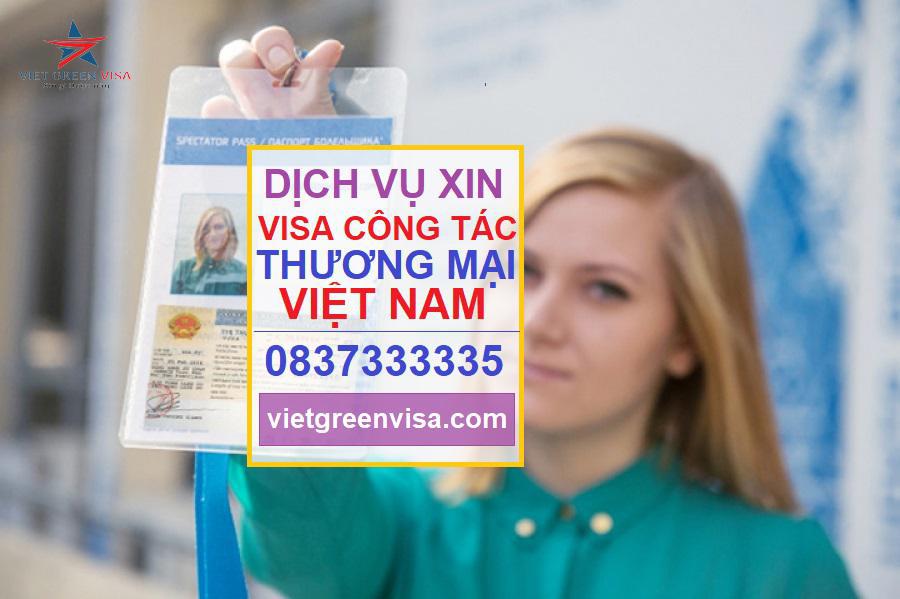 Viet Green Visa, visa thương mại Việt Nam, Visa công tác Việt Nam, Visa thương mại công tác Việt Nam