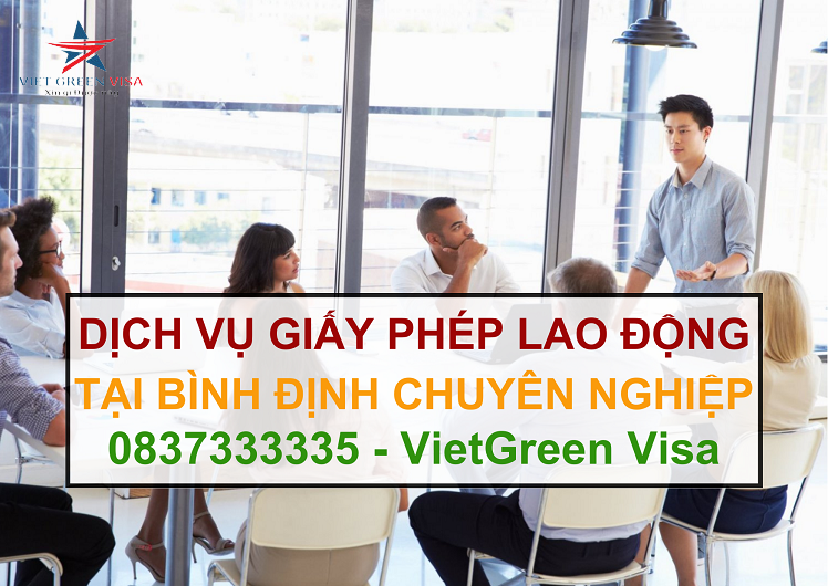 Dịch vụ làm giấy phép lao động tại Bình Định uy tín